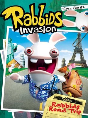 cover image of Case File #6 Rabbids Road Trip
